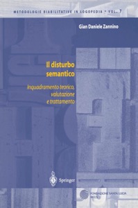 copertina di Il disturbo semantico - Inquadramento teorico - valutazione - trattamento