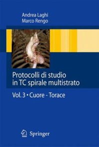 copertina di Protocolli di studio in TC  ( Tomografia Computerizzata )  spirale multistrato - ...