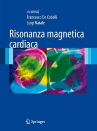 copertina di Risonanza magnetica cardiaca ( RM )