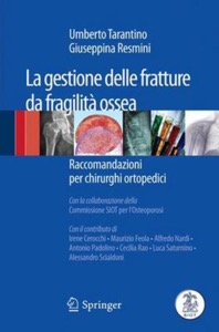 copertina di La gestione delle fratture da fragilita' ossea - Raccomandazioni per chirurghi ortopedici