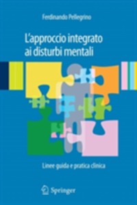 copertina di L' approccio integrato ai disturbi mentali - Linee guida e pratica clinica