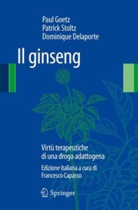copertina di Il Ginseng : Virtu' terapeutiche di una droga adattogena