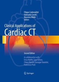 copertina di Clinical Applications of Cardiac CT ( Computed tomography )