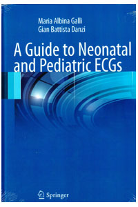 copertina di A Guide to Neonatal and Pediatric ECGs