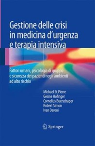 copertina di Gestione delle crisi in medicina d' urgenza e terapia intensiva - Fattori umani, ...