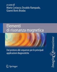 copertina di Elementi di risonanza magnetica ( RM ) - Dal protone alle sequenze per le principali ...