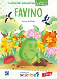 copertina di Favino - Le meraviglie della scienza : il ciclo vitale delle piante