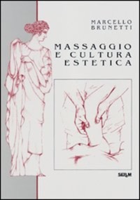 copertina di Massaggio e cultura estetica