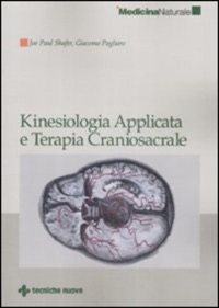 copertina di Kinesiologia Applicata e Terapia Craniosacrale