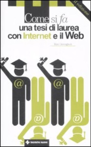 copertina di Come si fa una tesi di laurea con internet e il web