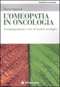 copertina di L' omeopatia in oncologia - Accompagnamento e cura del malato oncologico