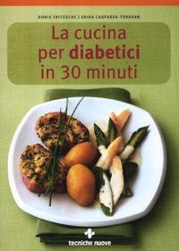 copertina di La cucina per diabetici in 30 minuti