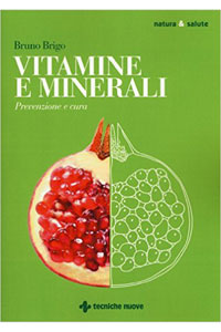 copertina di Vitamine e minerali - Prevenzione e cura