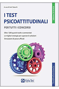 copertina di I test psicoattitudinali per tutti i concorsi - Edizione 2019 - 2020
