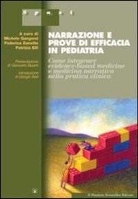 copertina di Narrazione e prove di efficacia in pediatria - Come integrare evidence - based medicine ...