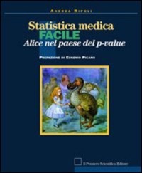 copertina di Statistica medica facile - Alice nel paese del p - value
