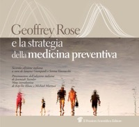 copertina di Geoffrey Rose e le strategie della medicina preventiva