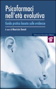 copertina di Psicofarmaci nell' eta' evolutiva - Guida pratica basata sulle evidenze