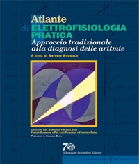 copertina di Atlante di Elettrofisiologia Pratica - Approccio tradizionale alla diagnosi delle ...