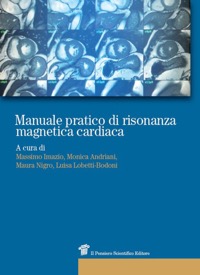 copertina di Manuale pratico di risonanza magnetica cardiaca ( RM )