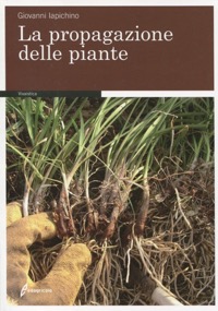 copertina di La propagazione delle piante
