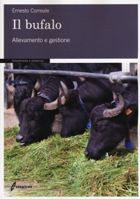copertina di Il bufalo - Allevamento e gestione