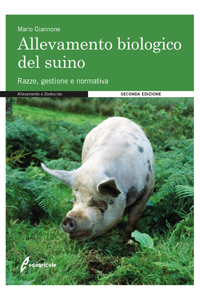 copertina di Allevamento biologico del suino - Razze, gestione e normativa