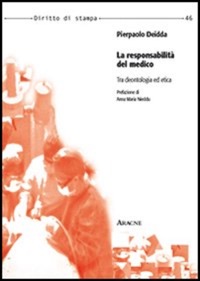 copertina di La responsabilita' del medico - Tra deontologia ed etica