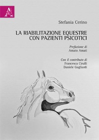 copertina di La riabilitazione equestre con pazienti psicotici