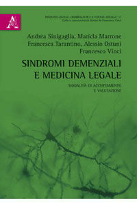 copertina di Sindromi demenziali e medicina legale - Modalita' di accertamento e valutazione