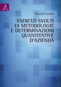 copertina di Esercizi svolti di metodologie e determinazioni quantitative d' azienda