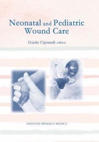 copertina di Neonatal and pediatric wound care