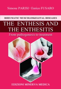 copertina di The enthesis and the enthesitis . From pathogenesis to treatment