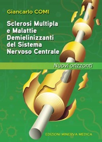 copertina di Sclerosi Multipla e malattie demielinizzanti del Sistema Nervoso Centrale - Nuovi ...