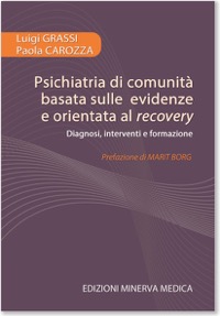 copertina di Psichiatria di comunità basata sulle evidenze e orientata al recovery - Diagnosi, ...