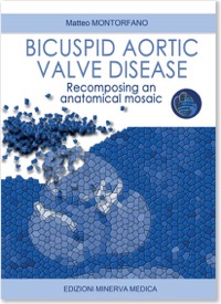 copertina di Bicuspid aortic valve disease - Recomposing an anatomical mosaic