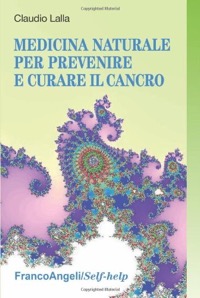 copertina di Medicina naturale per prevenire e curare il cancro