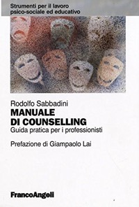 copertina di Manuale di counselling - Guida pratica per i professionisti