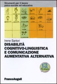 copertina di Disabilita' cognitivo - linguistica e comunicazione aumentativa alternativa