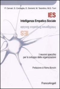 copertina di IES Intelligenza Empatico Sociale I neuroni specchio per lo sviluppo delle organizzazioni