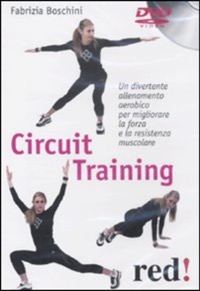 copertina di DVD - Circuit Training - Un divertente allenamento aerobico per migliorare la forza ...