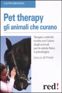 copertina di Pet therapy - Gli animali che aiutano a guarire