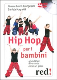 copertina di DVD - Hip hop per i bambini -  Una danza divertente come un gioco