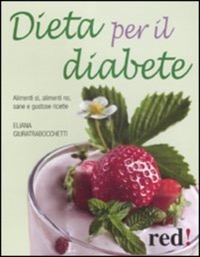 copertina di Dieta per il diabete - Alimenti sì, alimenti no, sane e gustose ricette