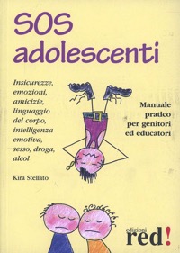 copertina di SOS Adolescenti - Manuale pratico per genitori ed educatori