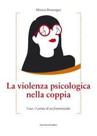 copertina di La violenza psicologica nella coppia - Cosa c’ è prima di un femminicidio