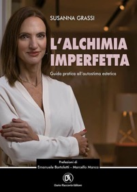 copertina di L' alchimia imperfetta - Guida pratica all' autostima estetica