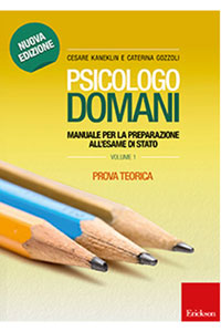 copertina di Psicologo domani - Manuale per la preparazione all' esame di Stato - Prova teorica ...