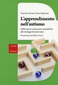 copertina di L' apprendimento nell' autismo - Dalle nuove conoscenze scientifiche alle strategie ...