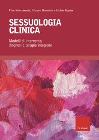 copertina di Sessuologia clinica - Modelli di intervento, diagnosi e terapie integrate